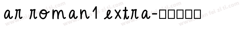 ar roman1 extra字体转换